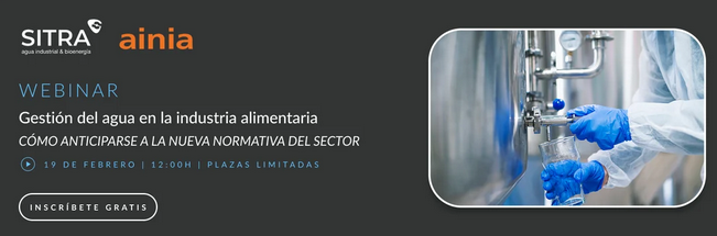 Webinar GESTIÓN DEL AGUA EN LA INDUSTRIA ALIMENTARIA. Cómo anticiparse a la nueva normativa del sector